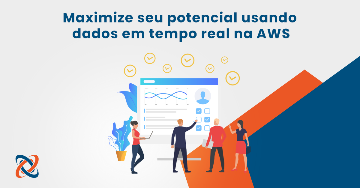 Maximize seu potencial usando dados em tempo real na AWS