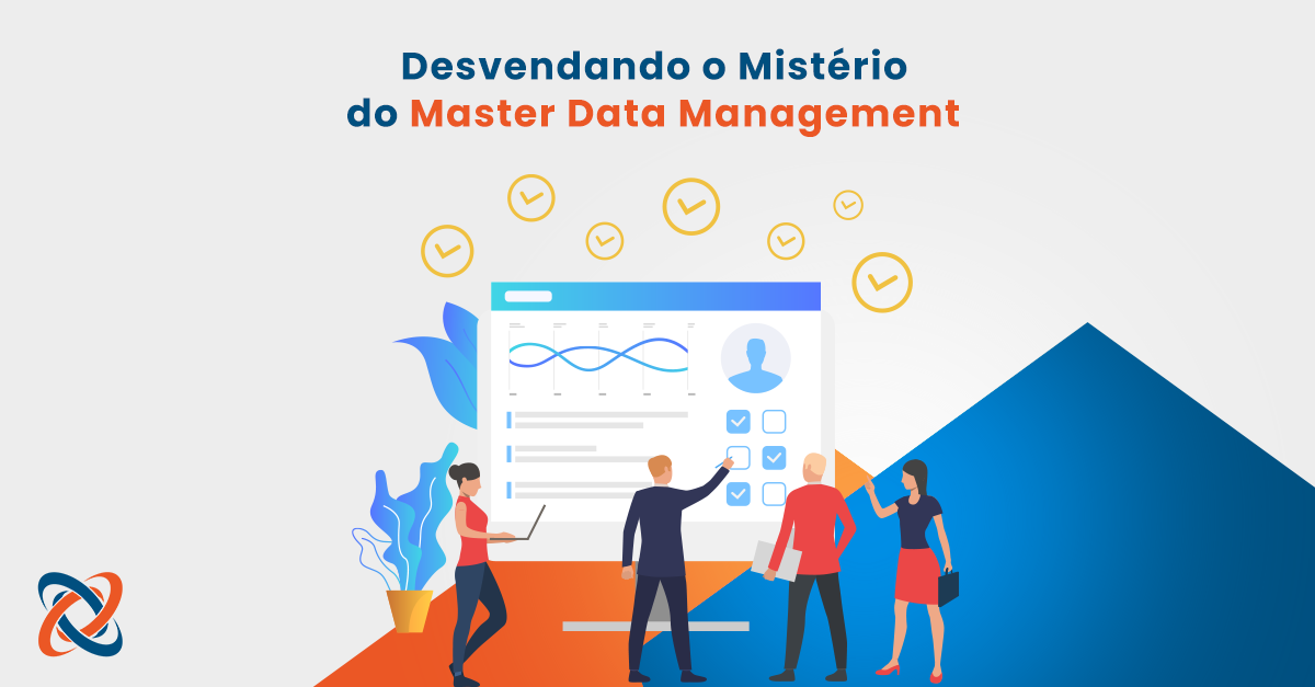 Desvendando o Mistério do Master Data Management